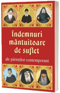 Indemnuri mantuitoare de suflet ale parintilor contemporani