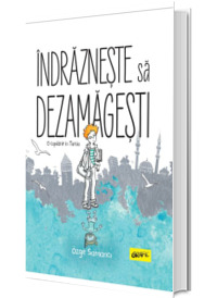 Indrazneste sa dezamagesti