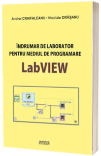 Indrumar de laborator pentru mediul de programare LabVIEW
