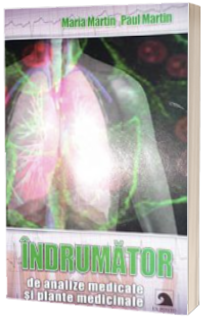 Indrumator de analize medicale si plante medicinale