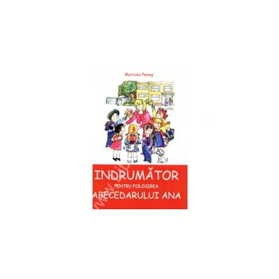 Indrumator pentru folosirea Abecedarului