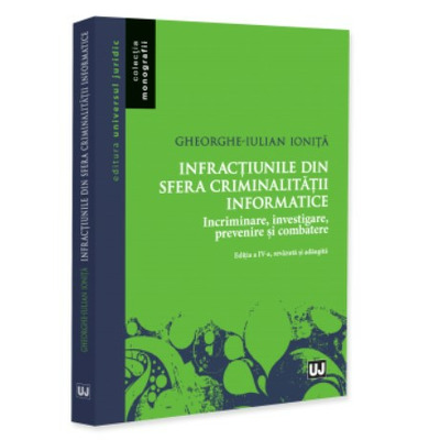 Infractiunile din sfera criminalitatii informatice