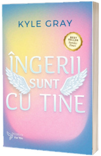 Ingerii sunt cu tine