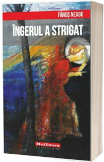 Ingerul a strigat