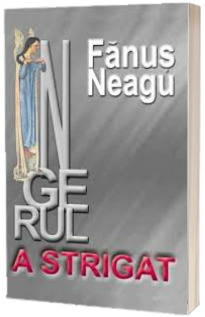 Ingerul a strigat