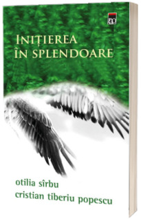 Initiere in splendoare