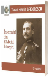 Insemnari din Razboiul Intregirii