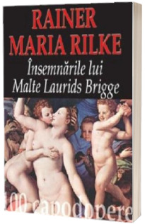 Insemnarile lui Malte Laurids Brigge