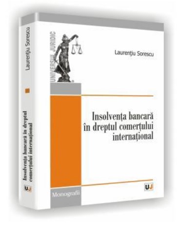 Insolventa bancara in dreptul comertului international (Monografii)