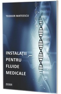 Instalatii pentru fluide medicale