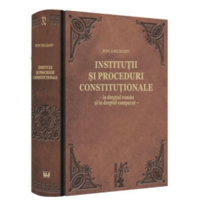 Institutii si proceduri constitutionale