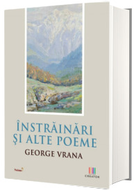 Instrainari si alte poeme