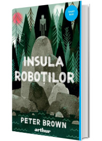 Insula robotilor, editia 2021