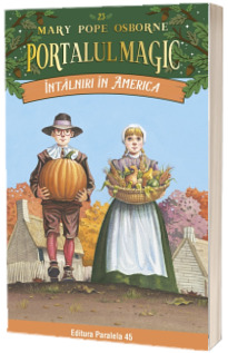 Intalniri in America. Portalul Magic nr. 23