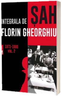 Integrala de sah. Volumul 2