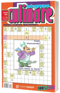 Integrame culinare, numarul 159. Jocuri pentru incepatori