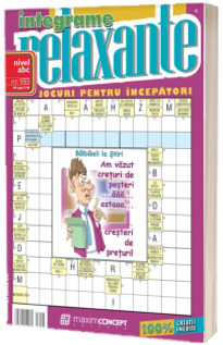 Integrame relaxante, numarul 169. Jocuri pentru incepatori