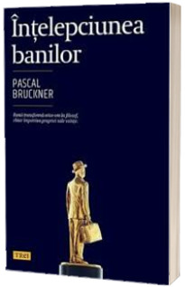 Intelepciunea banilor