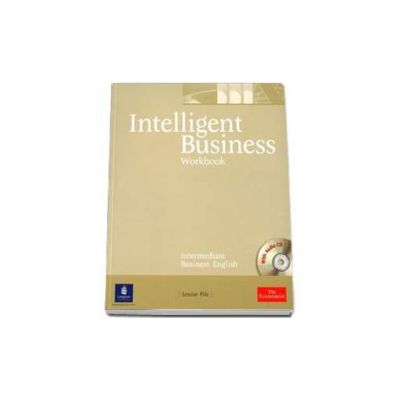 Intelligent Business Intermediate level Workbook with Audio Cd - Pile Louise