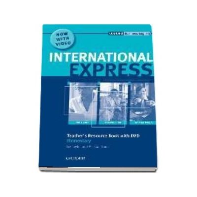 International Express Elementary. Teachers Resource Book with DVD