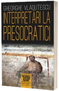 Interpretari la presocratici