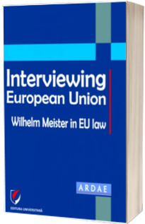 Interviewing European Union. Wilhelm Meister in EU law