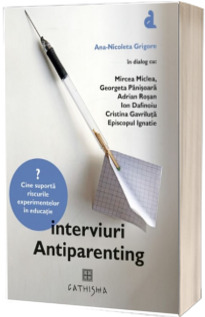 Interviuri Antiparenting