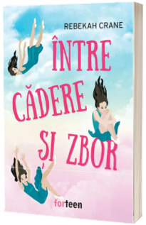 Intre cadere si zbor