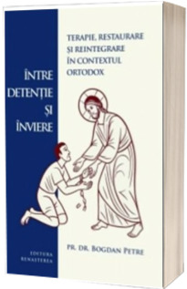 Intre detentie si inviere