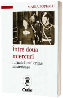 Intre doua miercuri. Jurnalul unei crime misterioase