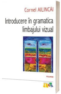 Introducere in gramatica limbajului vizual