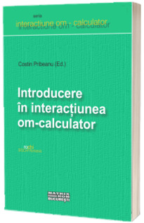 Introducere in interactiunea om - calculator