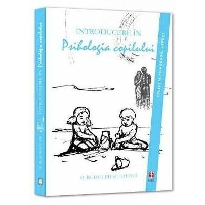 Introducere In psihologia copilului