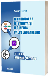 Introducere in stiinta si ingineria calculatoarelor