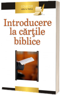 Introducere la cartile biblice