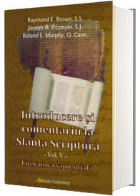 Introducere si comentariu la Sfanta Scriptura
