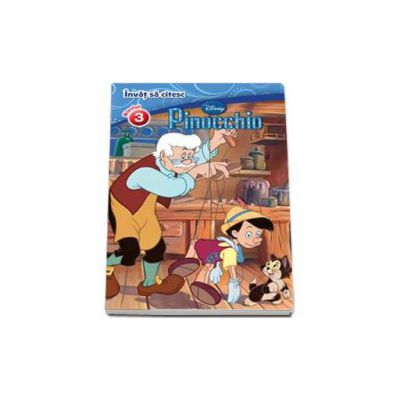 Invat sa citesc. Pinocchio - Nivelul 3 (Editie cartonata)