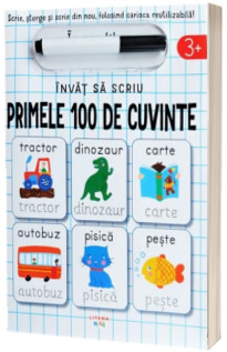 Invat sa scriu. Primele 100 de cuvinte