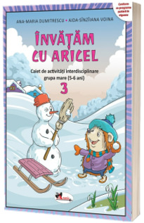 Invatam cu Aricel 5-6 ani modul 3