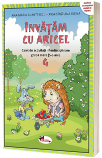 Invatam cu Aricel 5-6 ani modul 4