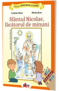 Invatam de la Sfinti. Sfantul Nicolae facatorul de minuni