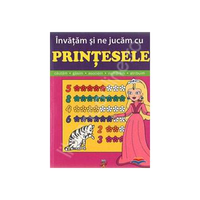 Invatam si ne jucam cu printesele