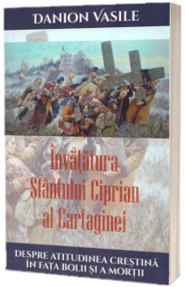 Invatatura Sfantului Ciprian al Cartaginei
