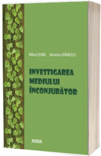 Investigarea mediului inconjurator