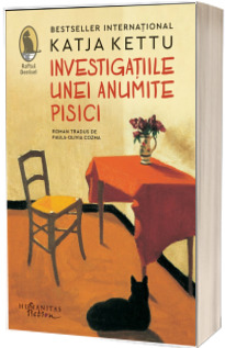 Investigatiile unei anumite pisici