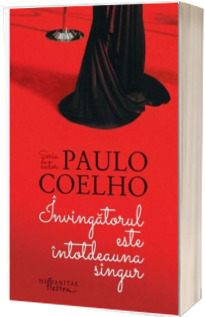 Invingatorul este intotdeauna singur