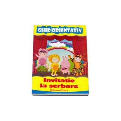 Invitatie la serbare - Ghid orientativ