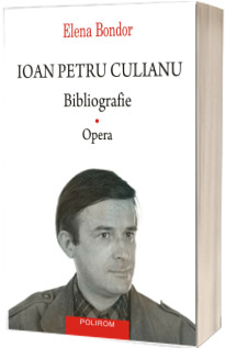 Ioan Petru Culianu. Bibliografie. 1. Opera