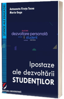 Ipostaze ale dezvoltarii studentilor