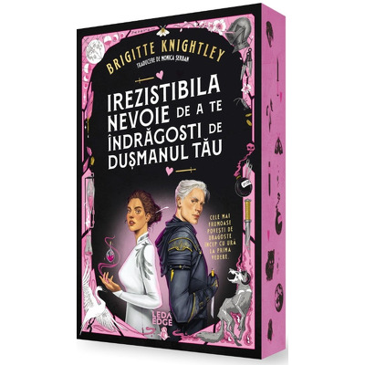 Irezistibila nevoie de a te indragosti de dusmanul tau (prima parte a seriei Iubitul meu detestat) editie speciala
